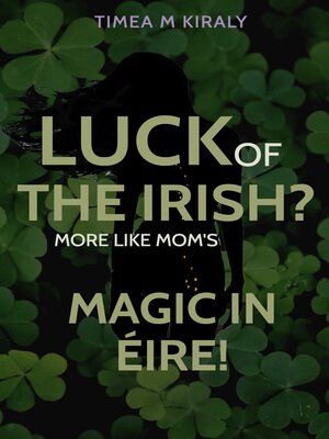 cover image of Luck of the Irish?